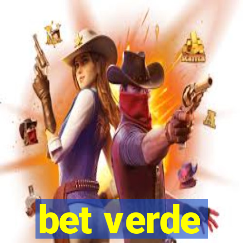 bet verde